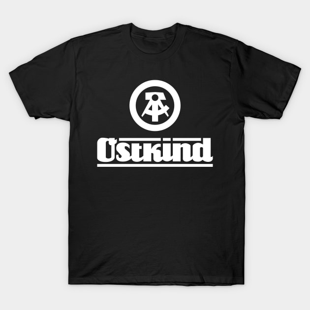 Ostkind with DDR logo (white) T-Shirt by GetThatCar